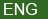 ENG